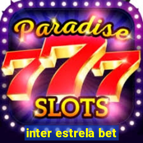 inter estrela bet